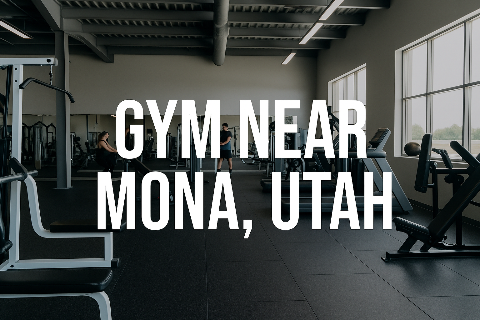 Gym near Mona Utah with modern equipment and free weights available